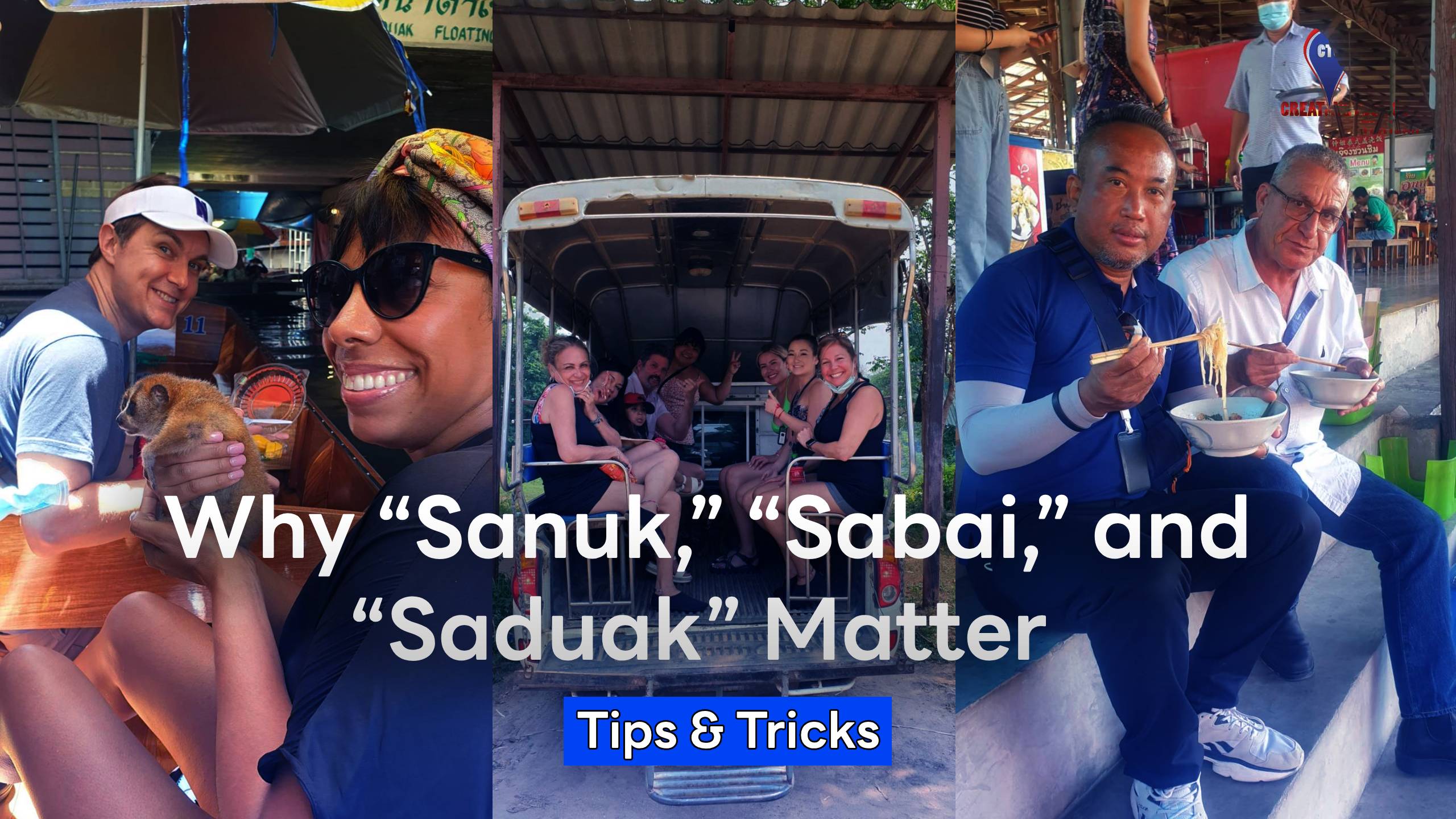 The Heart of Thai Hospitality: Why “Sanuk,” “Sabai,” and “Saduak” Matter