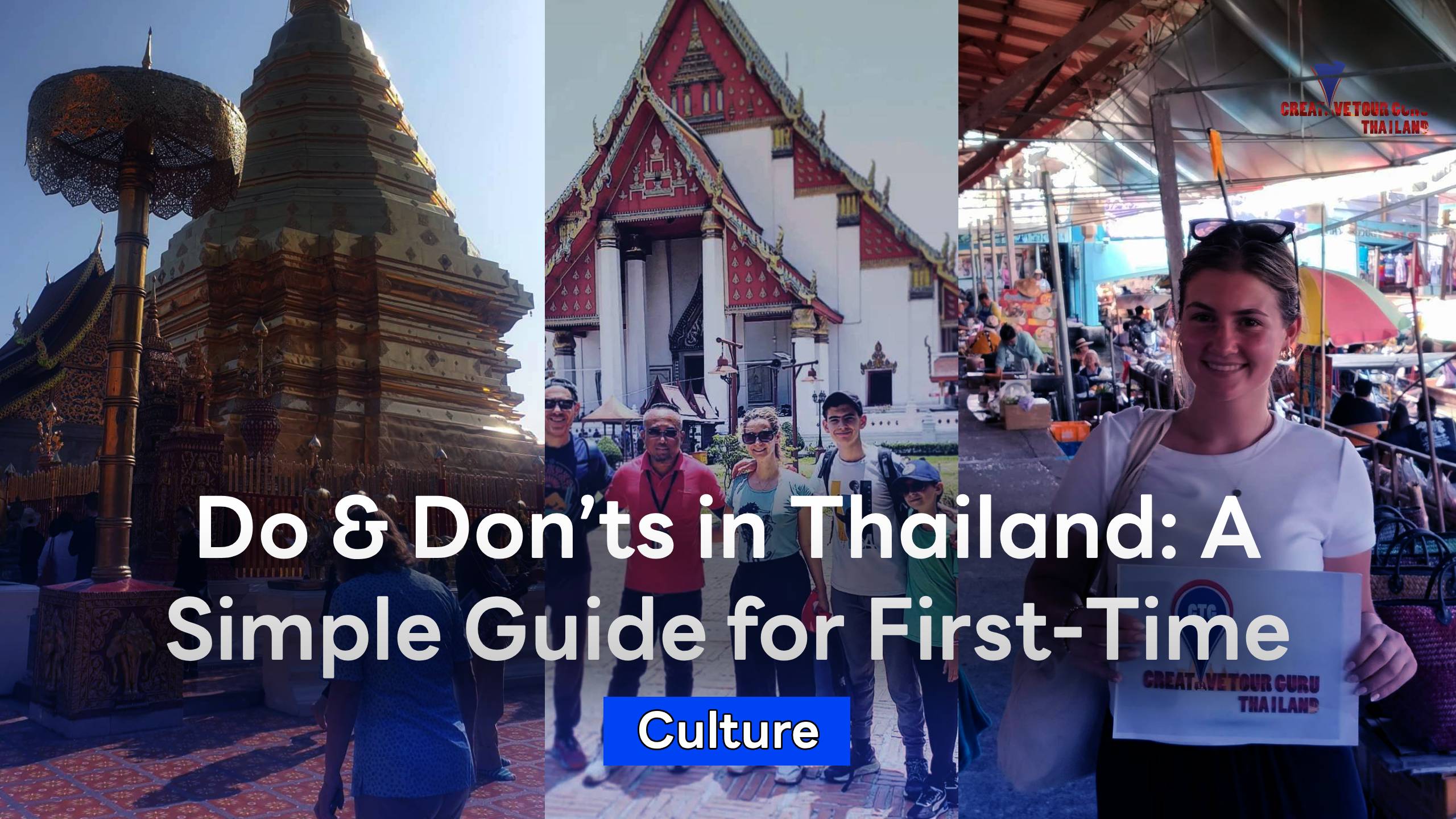 Do & Don’ts in Thailand: A Simple Guide for First-Time Travelers